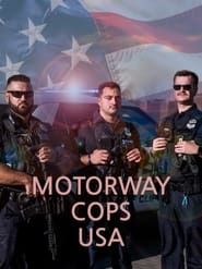 Motorway Cops USA series tv