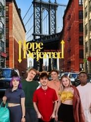 Hope Deferred series tv