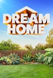 Dream Home Australia series tv