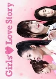 Girls' Love Story series tv