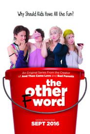 The Other F Word series tv