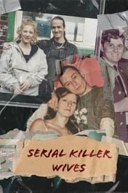 Serial Killer Wives series tv