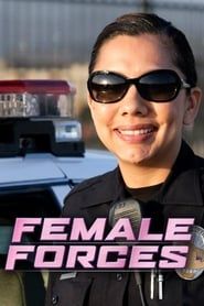 Female Forces series tv