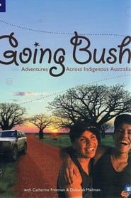 Going Bush series tv