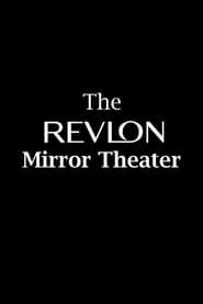 Revlon Mirror Theatre series tv