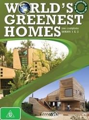 World's Greenest Homes series tv