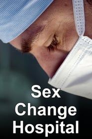 Sex Change Hospital series tv