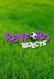Renford Rejects 2001</b> saison 03 