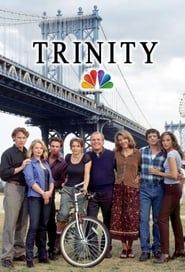 Trinity</b> saison 01 