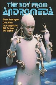 The Boy from Andromeda (1991)