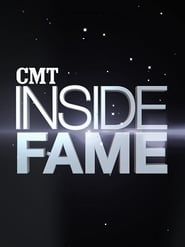 CMT: Inside Fame series tv