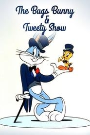 The Bugs Bunny and Tweety Show series tv