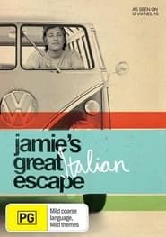 Jamie's Great Italian Escape series tv