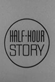 Half Hour Story series tv