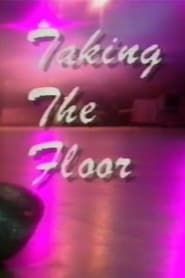 Taking the Floor series tv