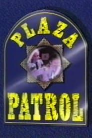 Plaza Patrol 1991</b> saison 01 