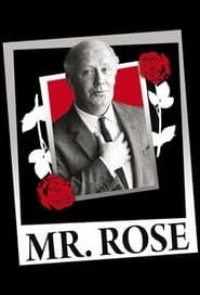 Mr. Rose series tv