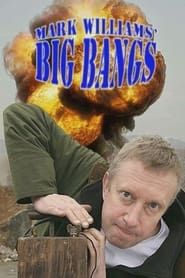 Mark Williams' Big Bangs series tv