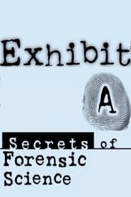 Exhibit A: Secrets of Forensic Science saison 01 episode 07  streaming