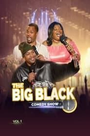 Big Black Comedy Show series tv