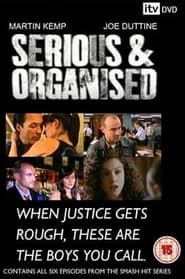 Serious and Organised series tv