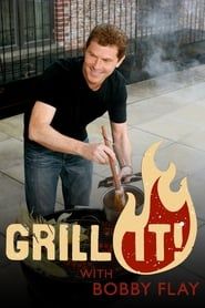 Grill It! with Bobby Flay (2008)