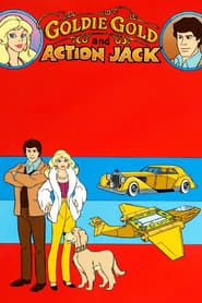 Goldie Gold and Action Jack</b> saison 01 
