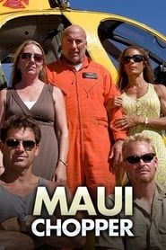 Maui Chopper</b> saison 01 