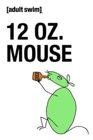 12 oz. Mouse</b> saison 01 