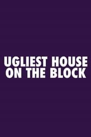 Ugliest House on the Block</b> saison 01 