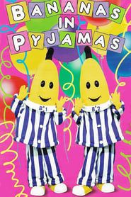 Bananas in Pyjamas series tv