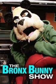 The Bronx Bunny Show series tv