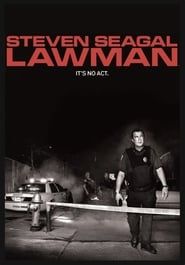 Steven Seagal: Lawman series tv