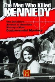 The Men Who Killed Kennedy series tv