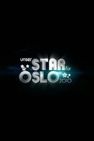 Unser Star für Oslo (2010)
