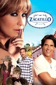 Zacatillo, un lugar en tu corazón</b> saison 01 