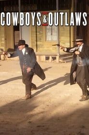 Cowboys and Outlaws</b> saison 01 
