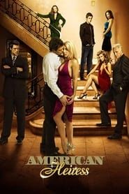 American Heiress series tv