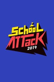 School Attack 2019 series tv