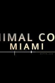 Animal Cops: Miami series tv
