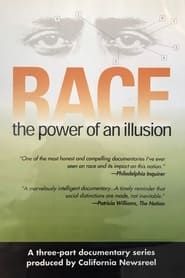 Race: The Power of an Illusion series tv