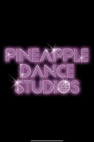 Pineapple Dance Studios series tv