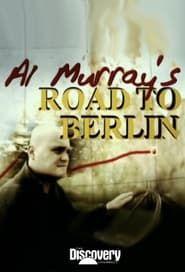 Al Murray's Road to Berlin series tv