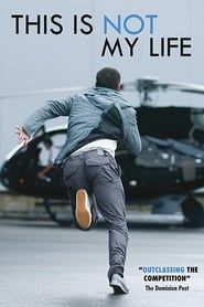 This Is Not My Life 2010</b> saison 01 