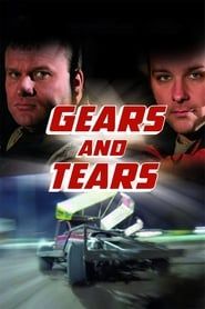 Gears and Tears series tv
