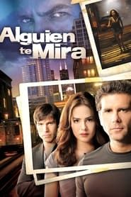 Alguien Te Mira saison 01 episode 01  streaming