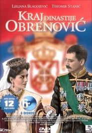 The End of Obrenović Dynasty series tv