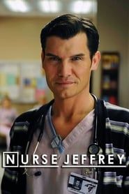 Nurse Jeffrey series tv