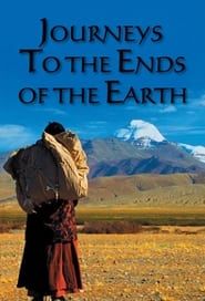 Journeys to the Ends of the Earth series tv