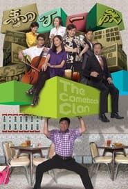 The Comeback Clan series tv